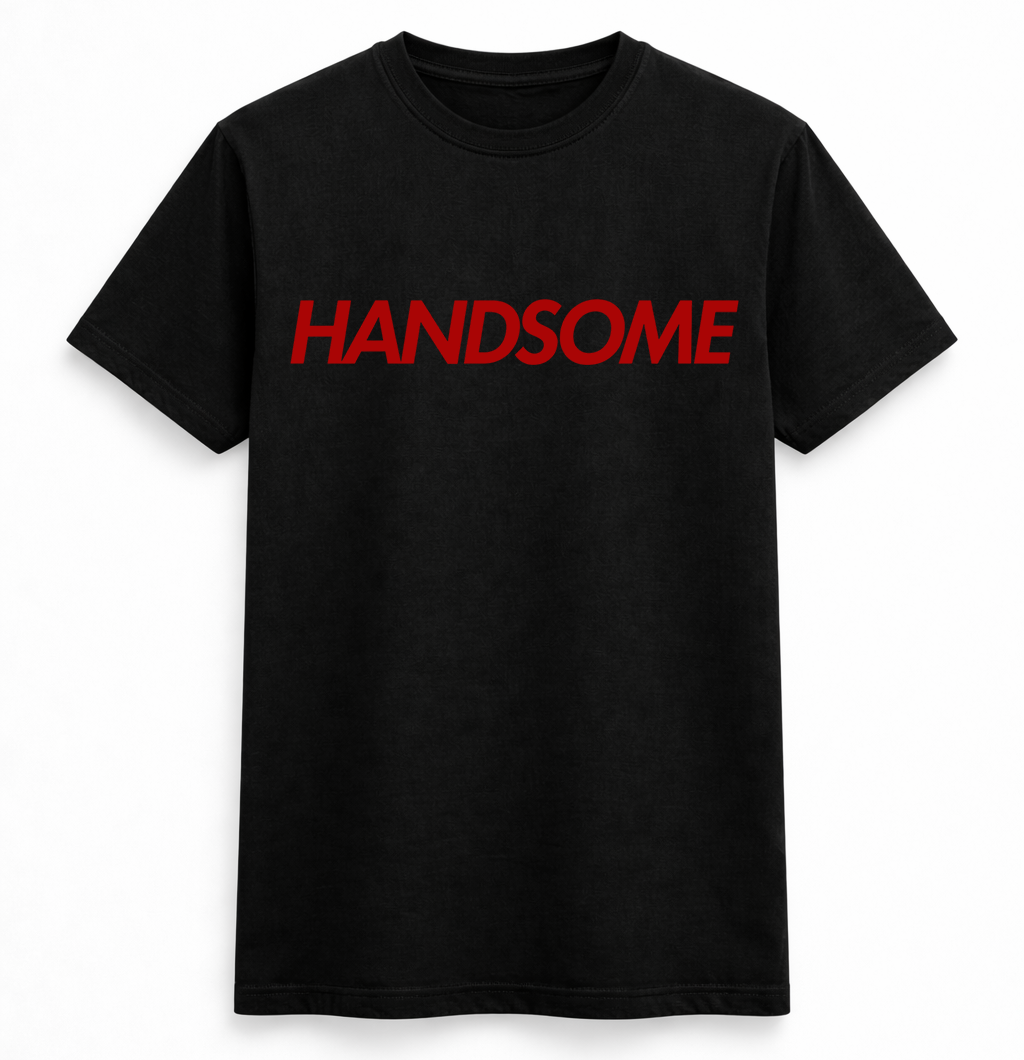 H.D Handsome T-Shirt