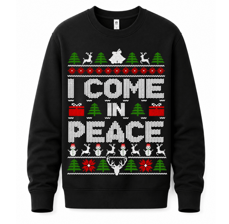 H.D Come In Peace (HIS) – Funny Christmas Jumper - Handsome Dans