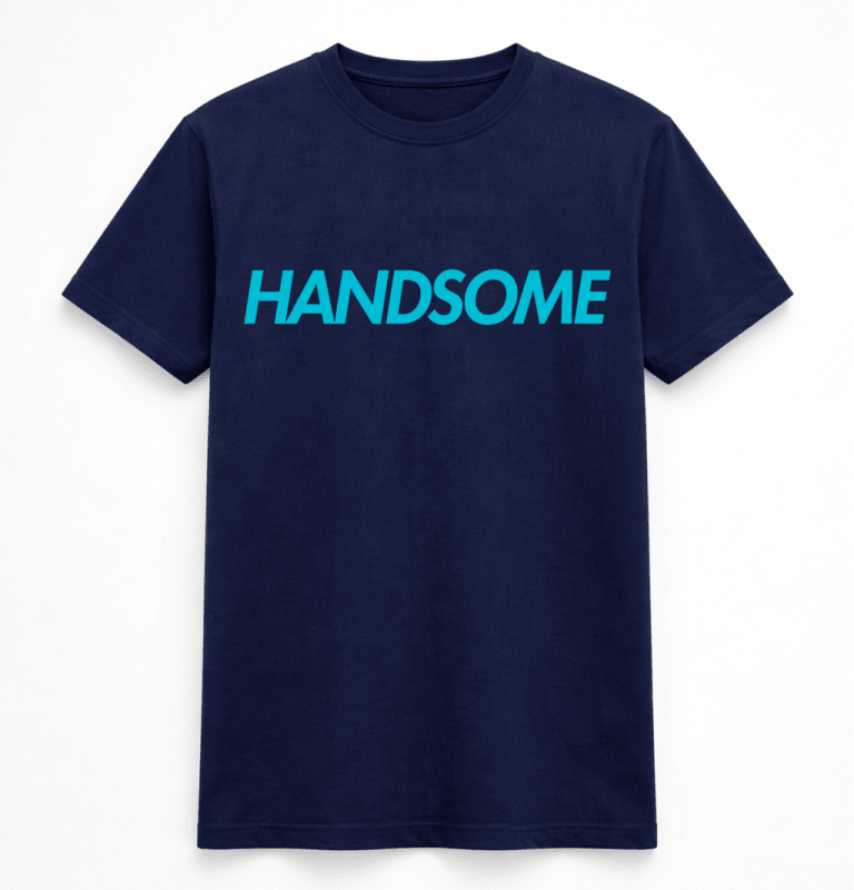 H.D Handsome T-Shirt - Handsome Dans