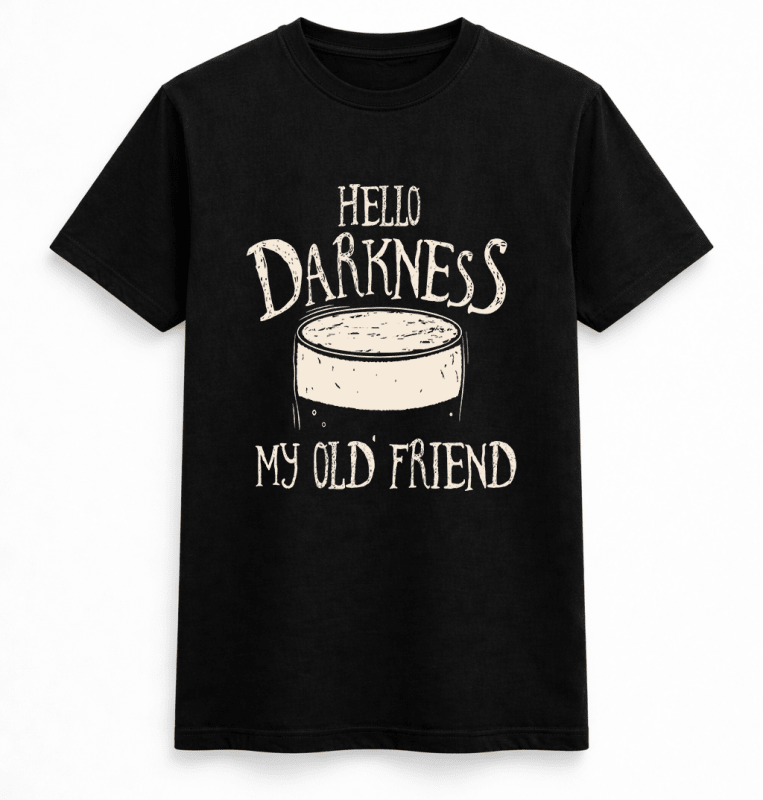 H.D Hello Darkness T-Shirt - Handsome Dans