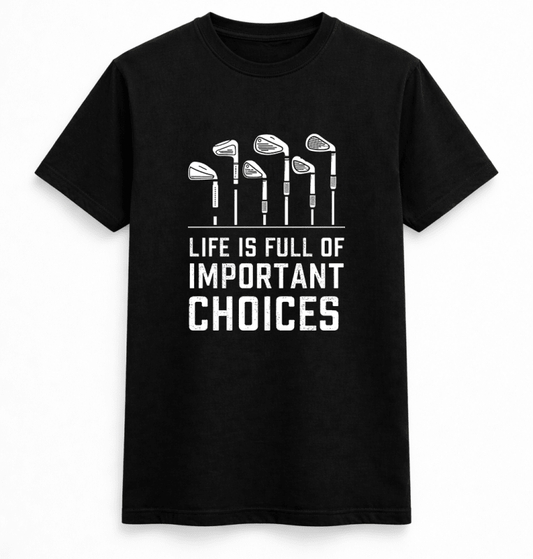H.D Important Choices T-Shirt - Handsome Dans