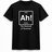 H.D Ah T-Shirt - Handsome Dans