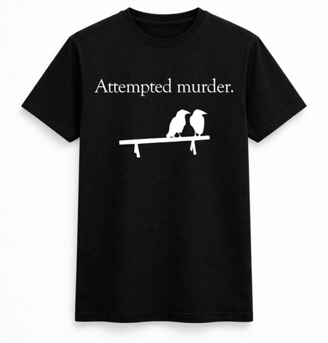 H.D Attempted Murder T-Shirt - Handsome Dans
