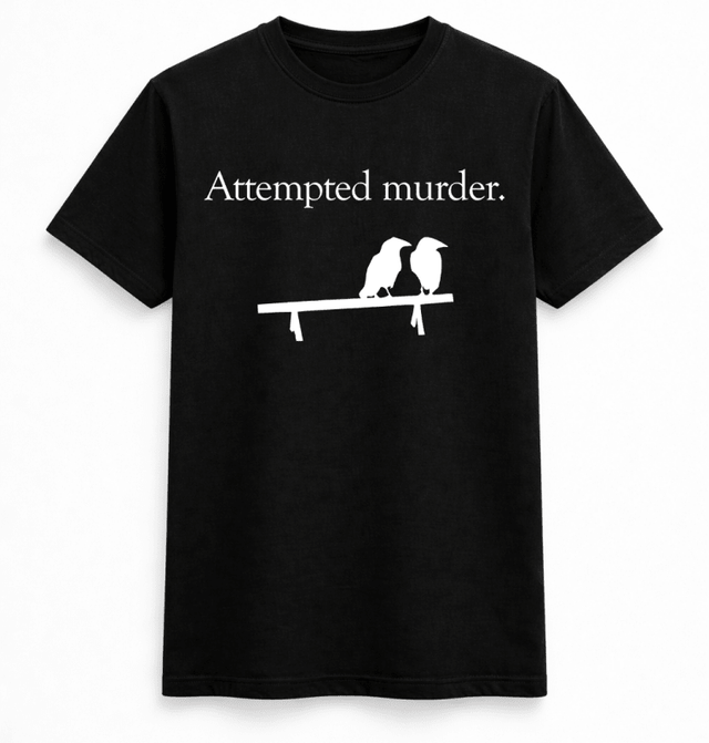 H.D Attempted Murder T-Shirt - Handsome Dans