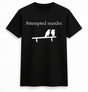 H.D Attempted Murder T-Shirt - Handsome Dans