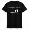 H.D Attempted Murder T-Shirt - Handsome Dans