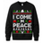 H.D Come In Peace (HIS) – Funny Christmas Jumper - Handsome Dans