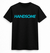 H.D Handsome T-Shirt - Handsome Dans