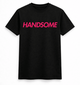 H.D Handsome T-Shirt - Handsome Dans
