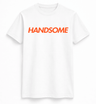 H.D Handsome T-Shirt - Handsome Dans