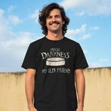 H.D Hello Darkness T-Shirt - Handsome Dans