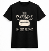 H.D Hello Darkness T-Shirt - Handsome Dans