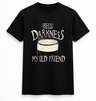 H.D Hello Darkness T-Shirt - Handsome Dans