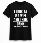 H.D Lucky Wife T-Shirt - Handsome Dans