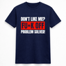 H.D Problem Solved T-Shirt - Handsome Dans