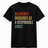 H.D Responsible Adult T-Shirt - Handsome Dans