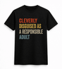 H.D Responsible Adult T-Shirt - Handsome Dans