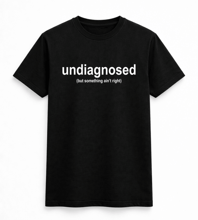 H.D Undiagnosed T-Shirt - Handsome Dans